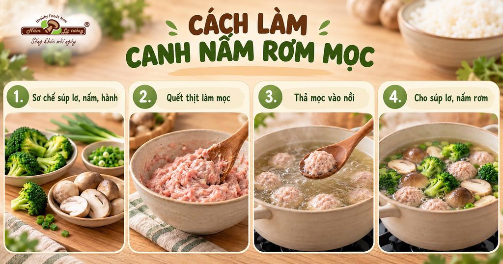Cách làm canh nấm rơm mọc cực đơn giản trong 30 phút